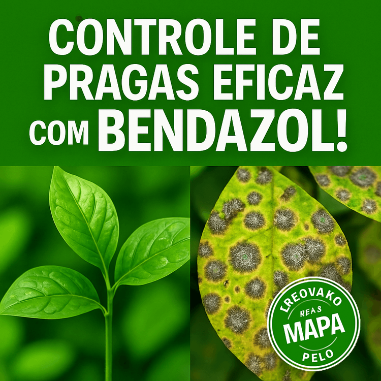 Bendazol: O Fungicida Essencial para o Manejo de Doenças Fúngicas