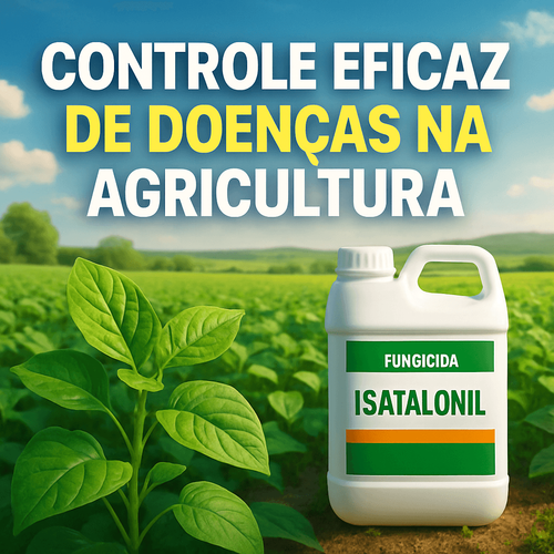 Entendendo o Uso do ISATALONIL: Um Guia Completo para Agricultores