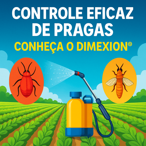 DIMEXION®: Solução Eficaz no Controle de Pragas Agrícolas